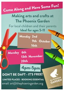 Phoenix Garden Arts Crafts sessions Autumn 2017